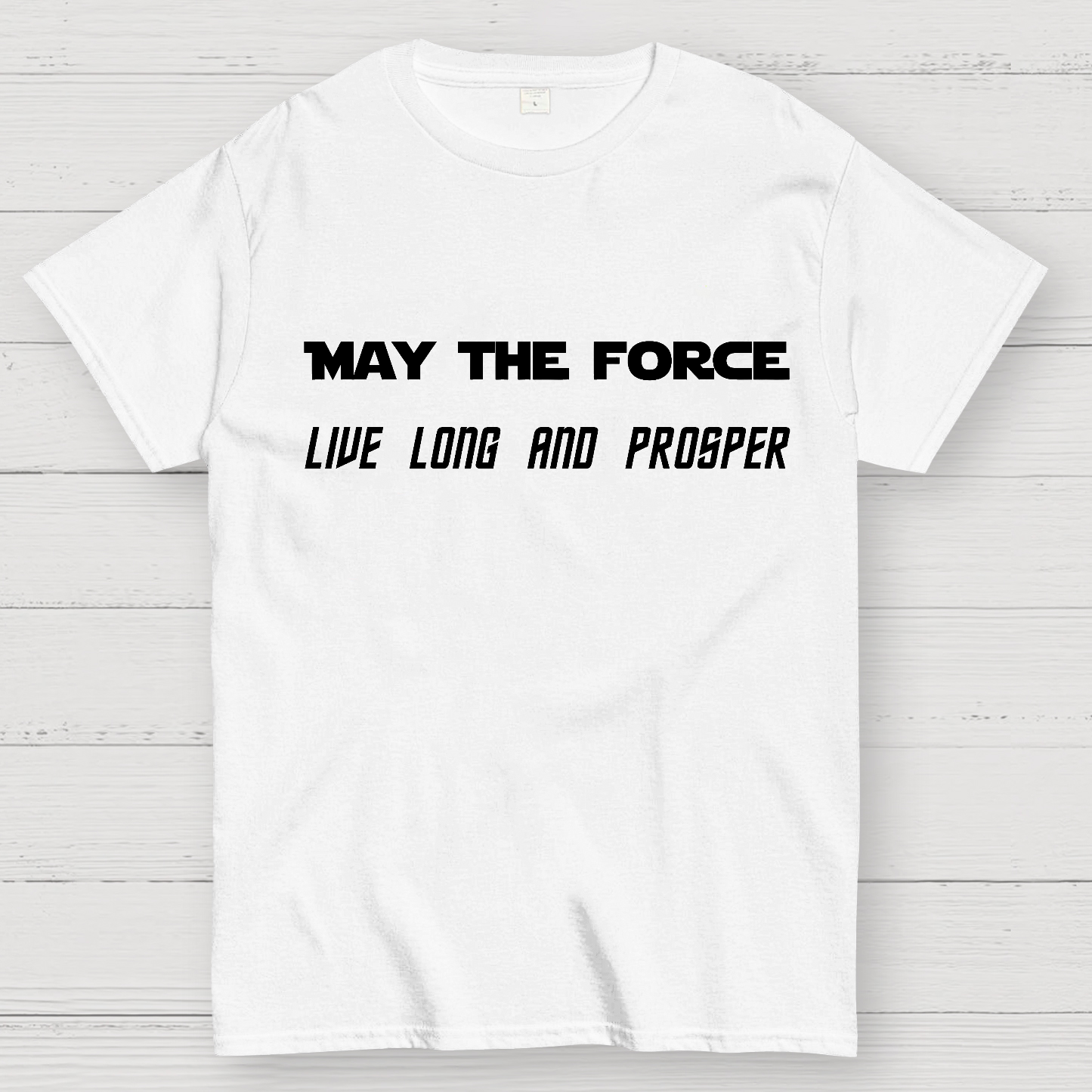 Star Battles May the Force live long and prosper  T-Shirt