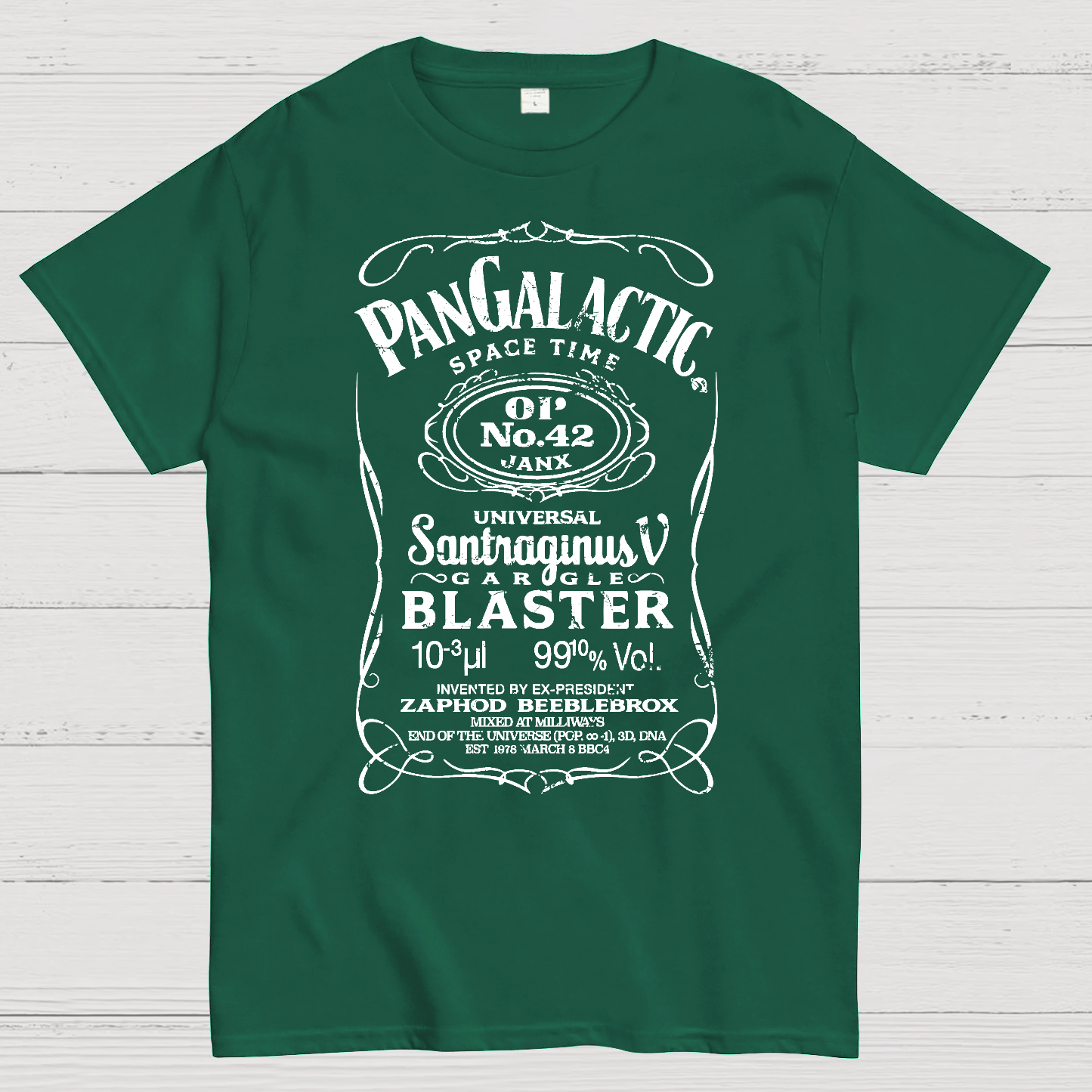 Pan Galactic Gargle Blaster - Original 42  T-Shirt