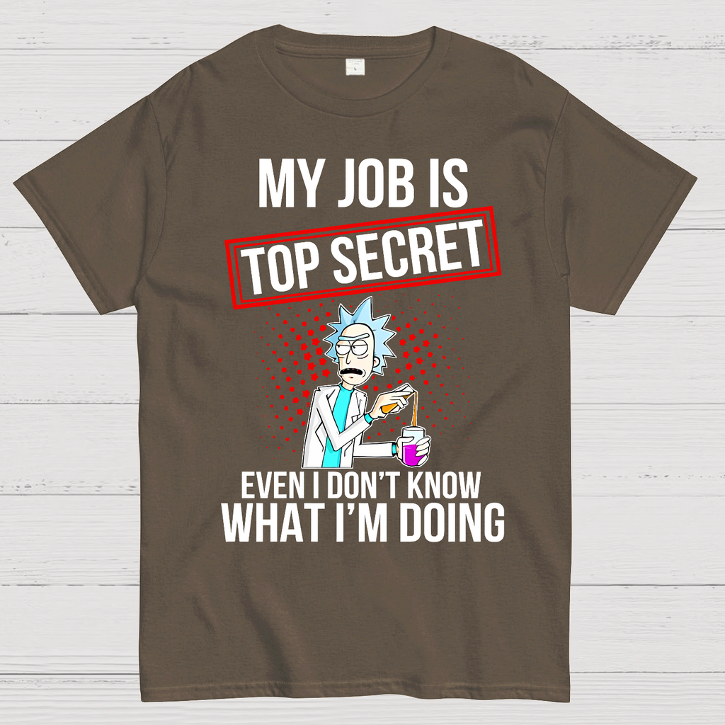 My Job Is Top Secret  T-Shirt