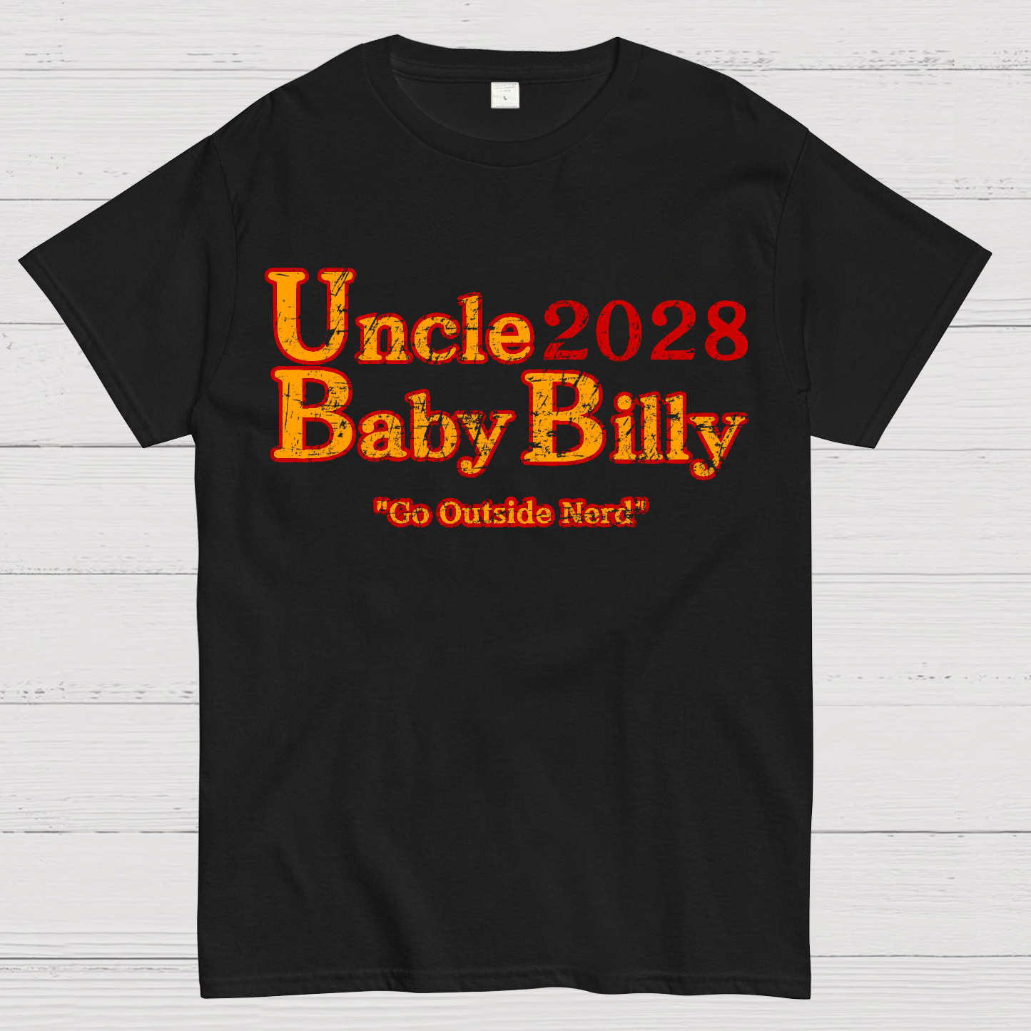 Uncle Baby Billy 28 - Go Outside Nerd  T-Shirt