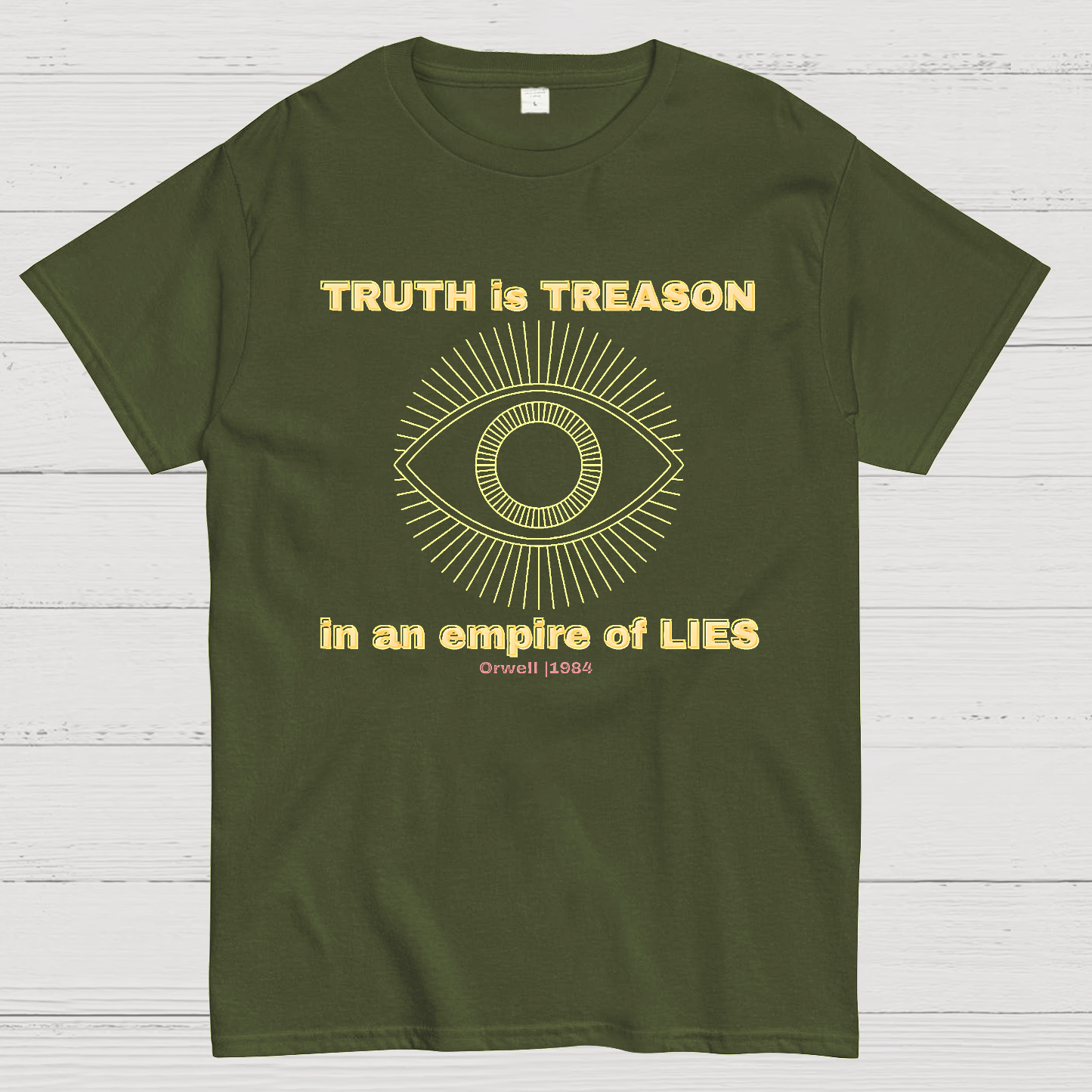 Truth Is Treason In An Empire Of Lies 1984  T-Shirt