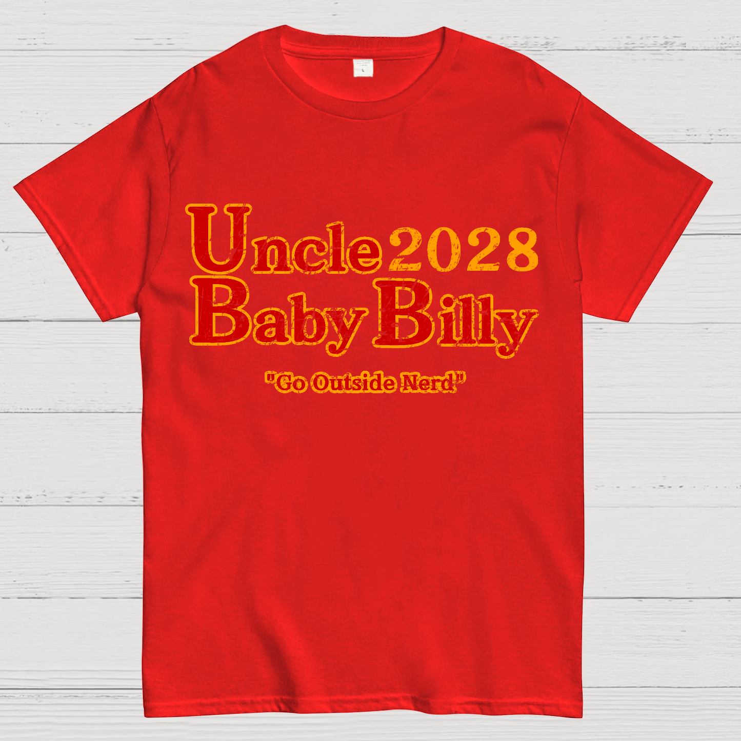 Uncle Baby Billy 28 - Go Outside Nerd  T-Shirt