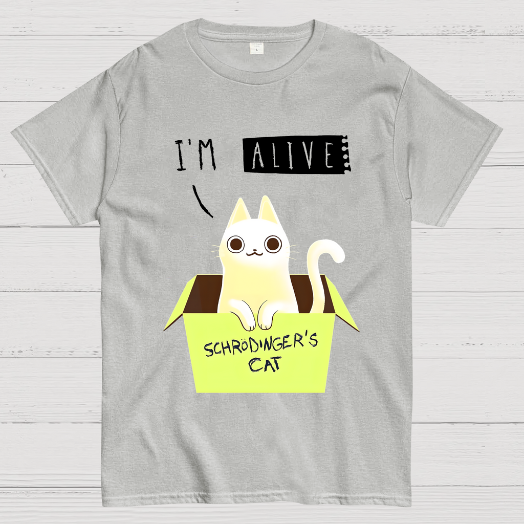 I'm Alive Schrödinger's Cat  T-Shirt
