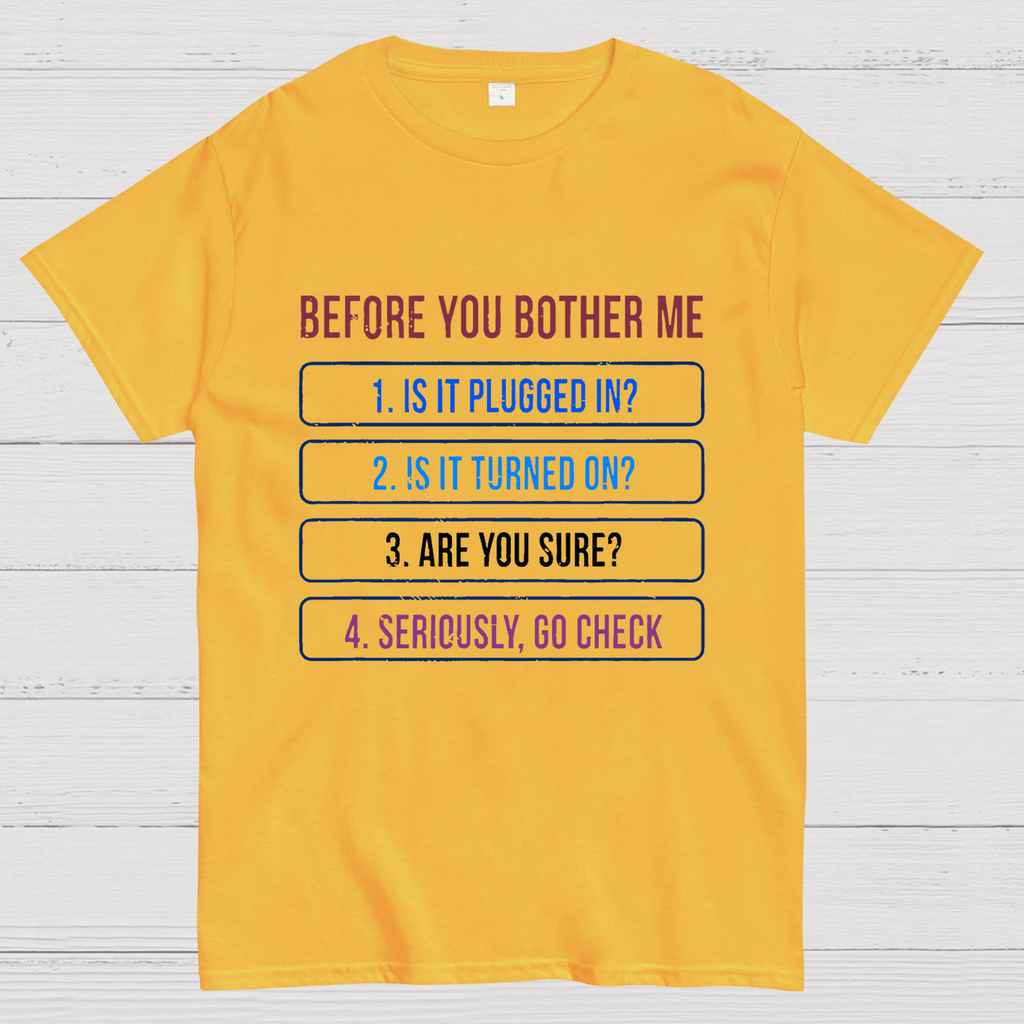 Funny Information Technology Support  T-Shirt