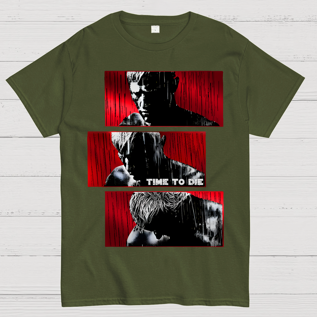 Time To Die  T-Shirt
