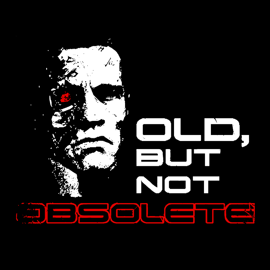 Old but not Obsolete  T-Shirt