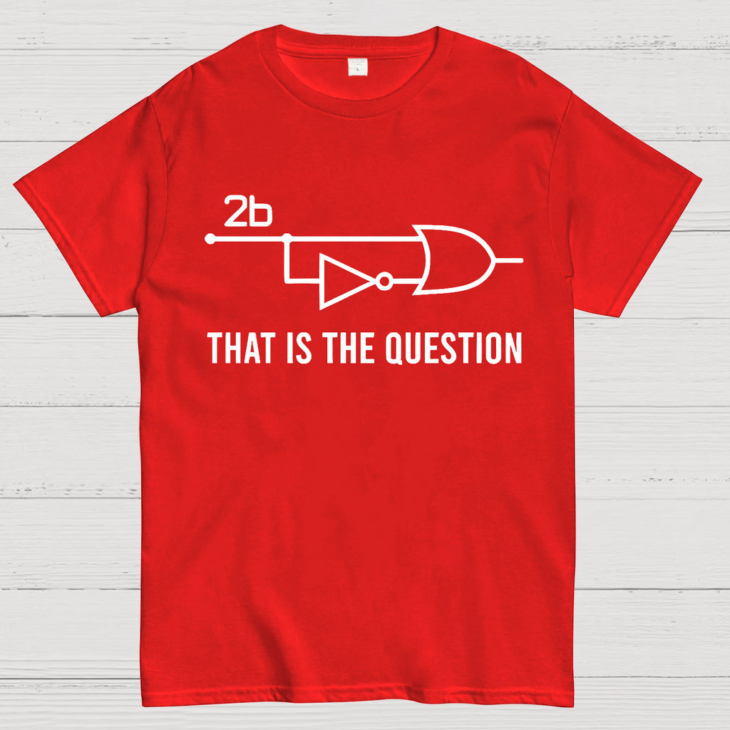To Be Or Not To Be - Funny Electrical Engineer Circuit  T-Shirt