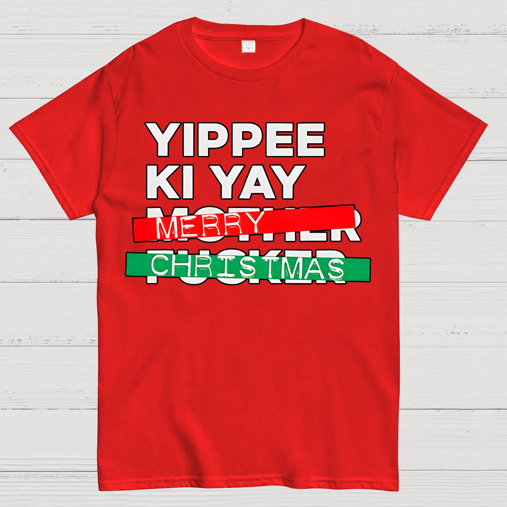 Yippee Ki Yay Merry Christmas  T-Shirt