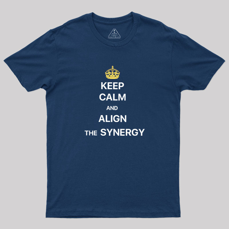 ALIGN THE SYNERGY  T-Shirt