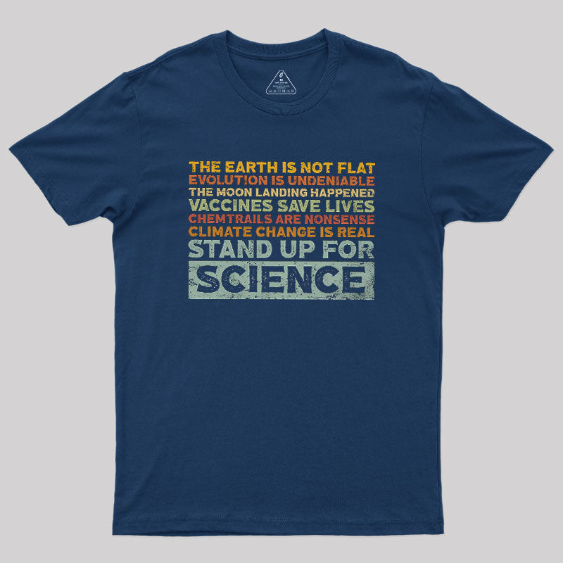 Stand Up For Science  T-Shirt