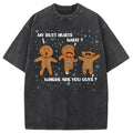 bbb My Butt Hurts Funny Christmas Washed T-Shirt