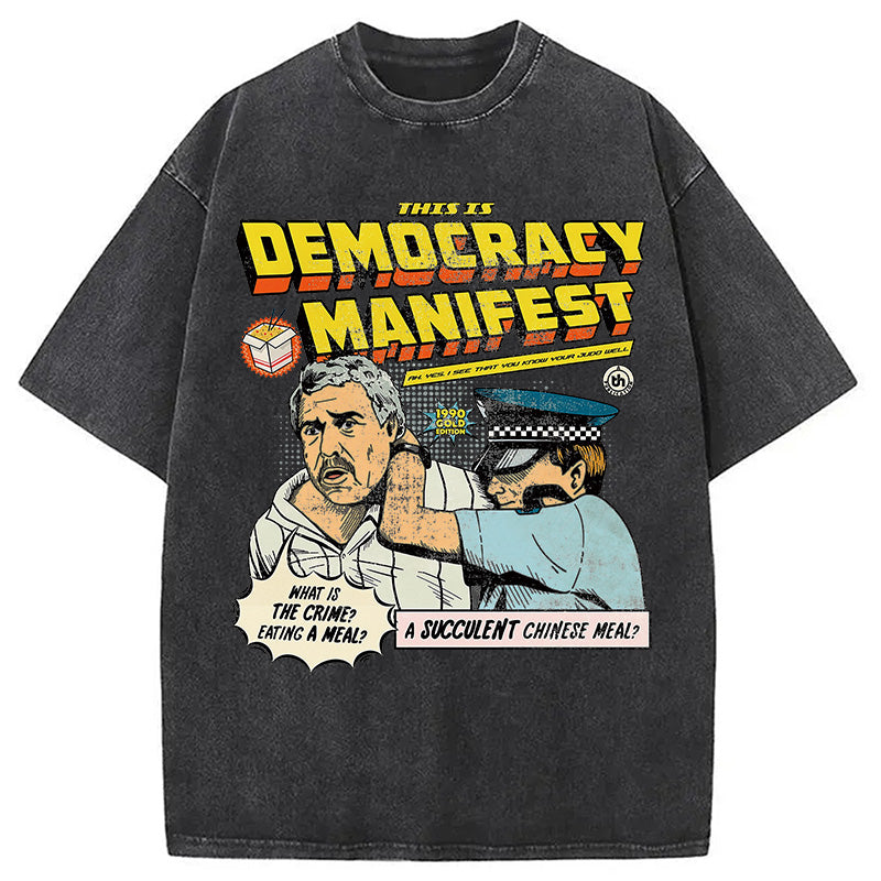 bbb This is Democracy Washed T-Shirt