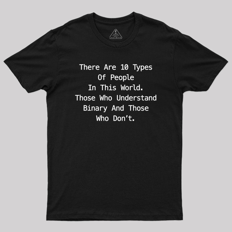 There are 10 Types of People Funny Programming  T-Shirt