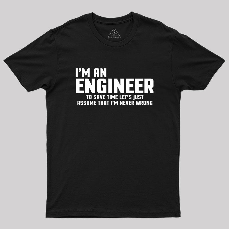 I'm An Engineer Funny Quote Active  T-Shirt