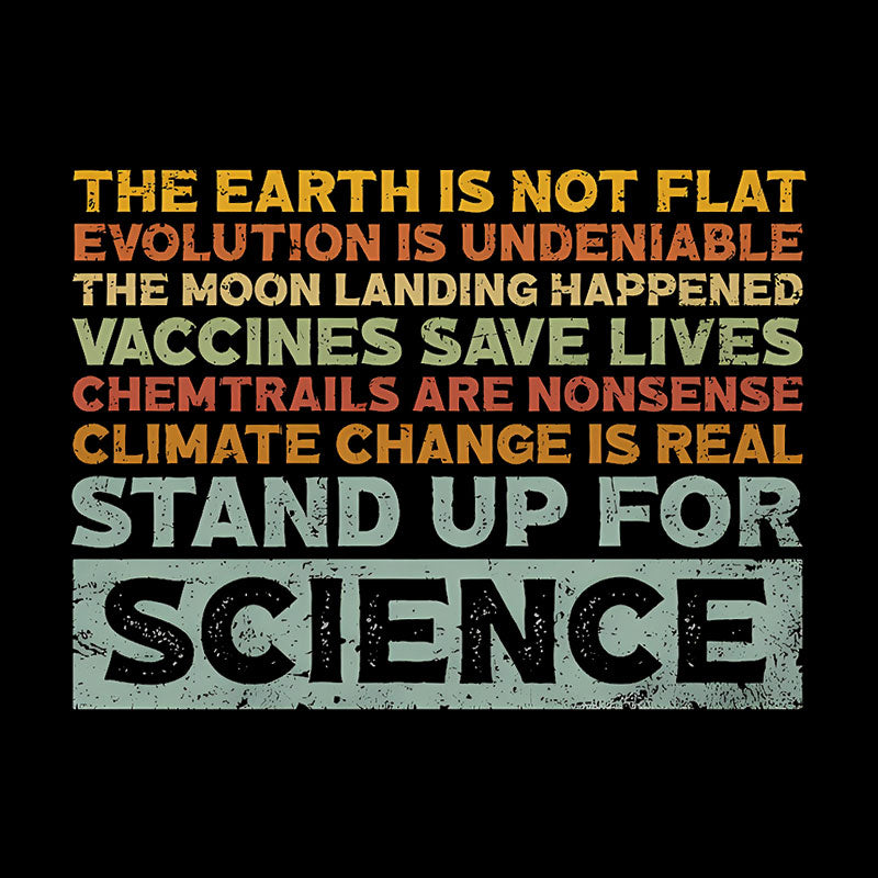 Stand Up For Science  T-Shirt