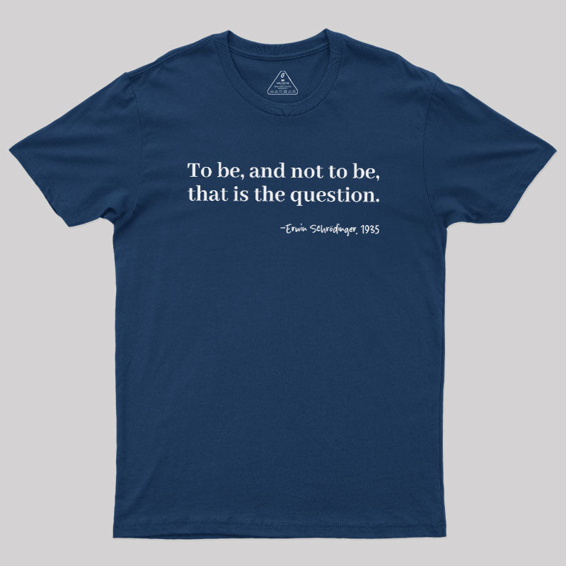 Schrödinger's Question  T-Shirt