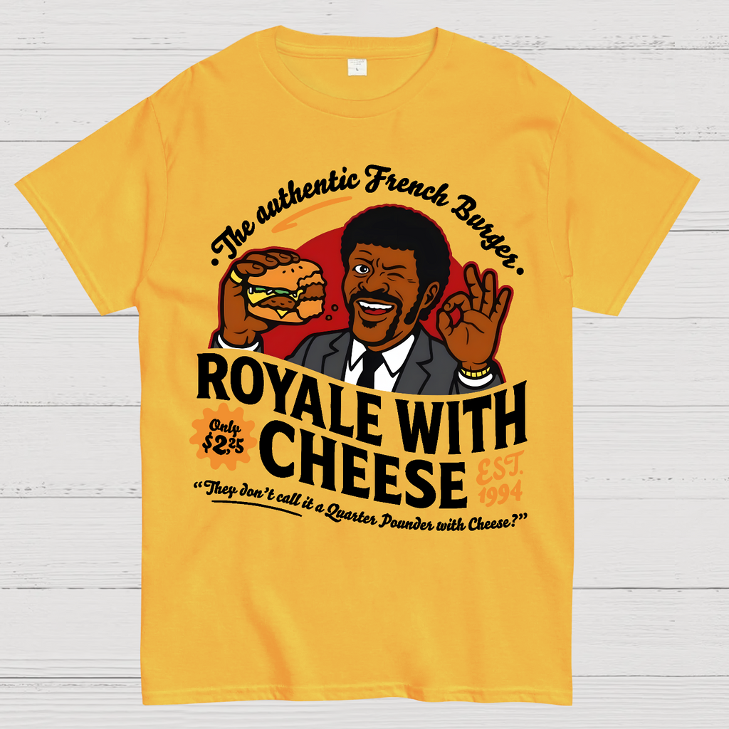 Royale with Cheese  T-Shirt