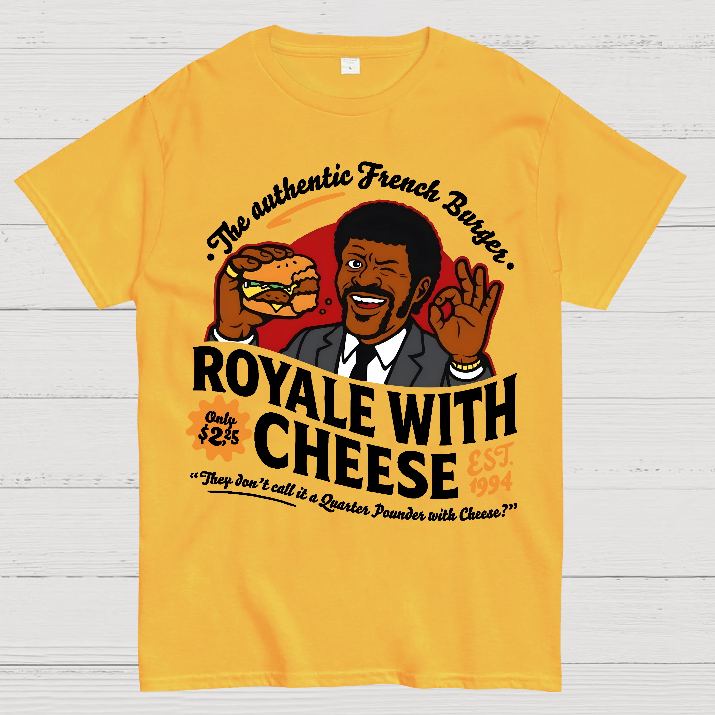 Royale with Cheese  T-Shirt