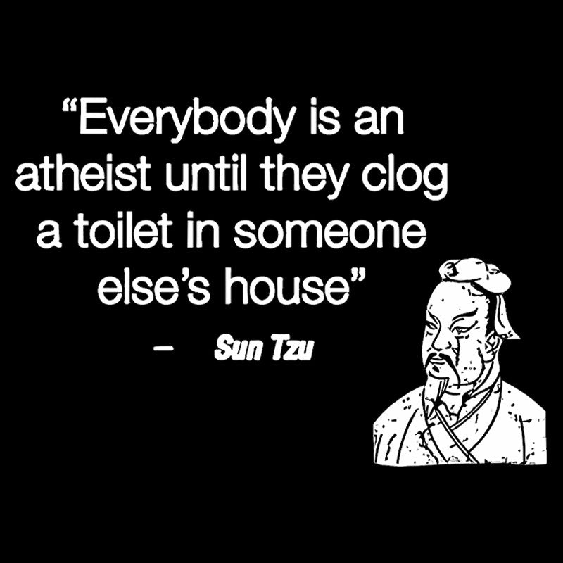 Funny Sun Tzu Saying  T-Shirt