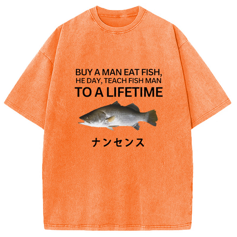 bbb Buy a Man Eat Fish Washed T-Shirt