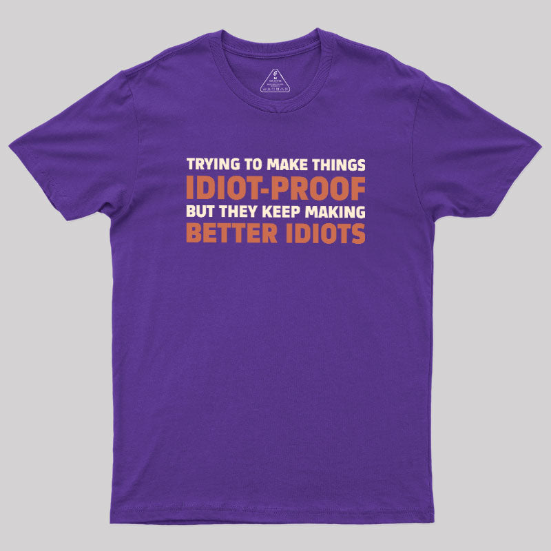 Idiot-Proof Paradox  T-Shirt