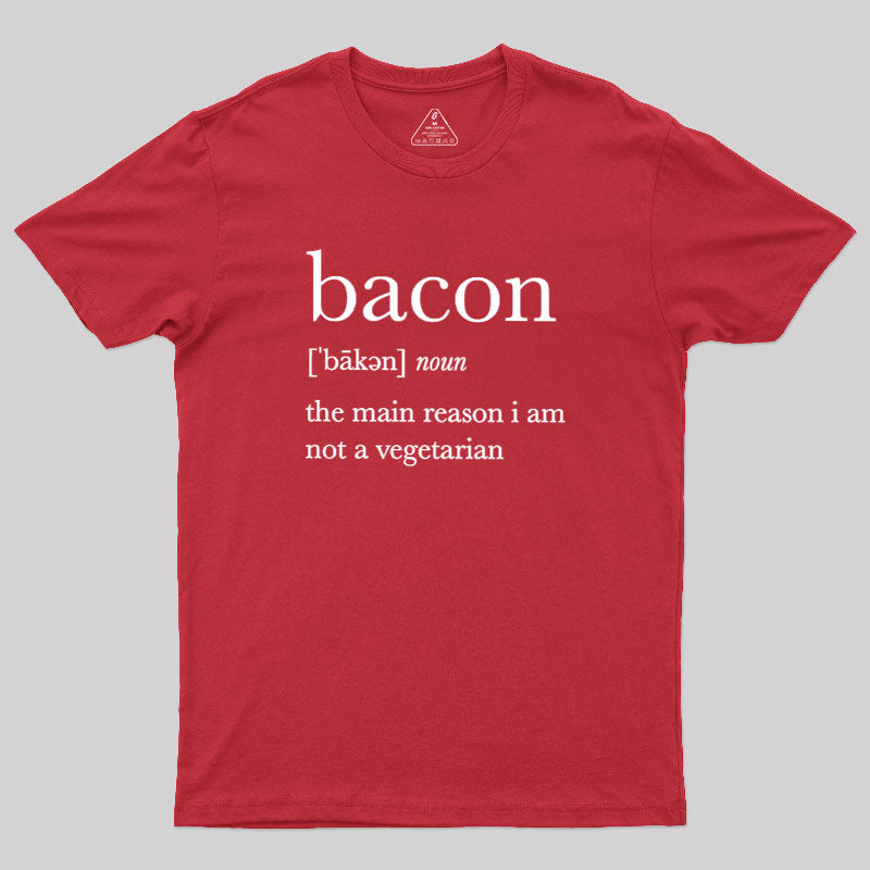 Definition Of Bacon  T-Shirt
