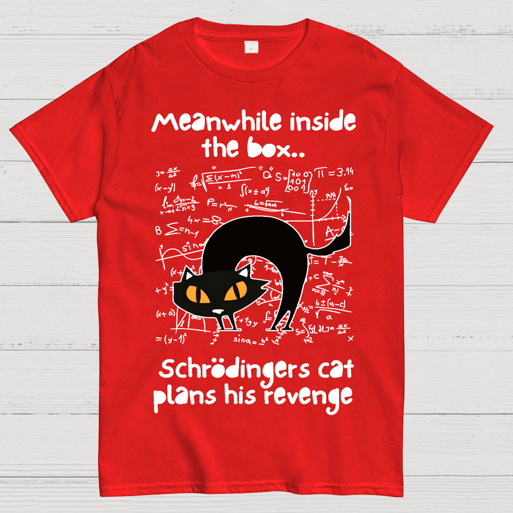 Schrodingers Cat Revenge  T-Shirt