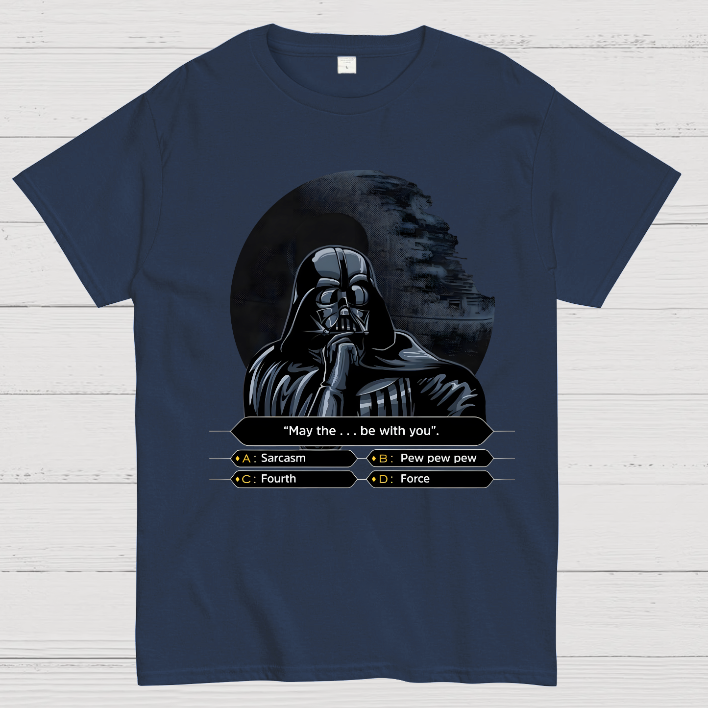 May The  Be With You  T-Shirt