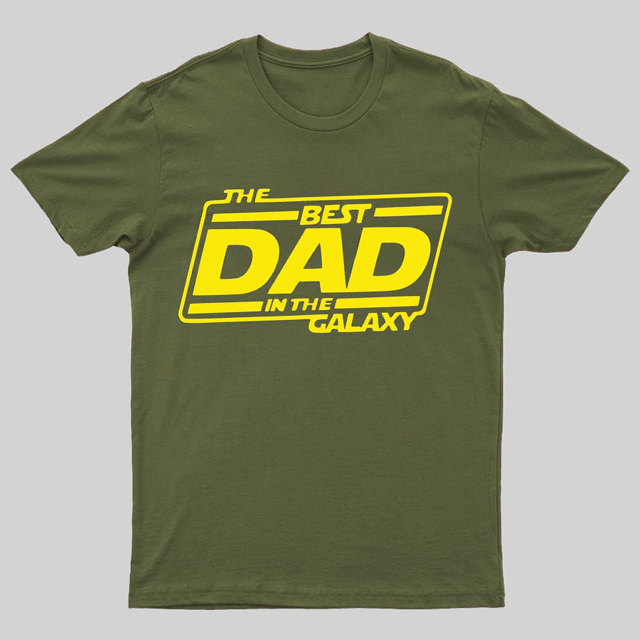 The Best Dad In The Galaxy Funny Dad y T-Shirt