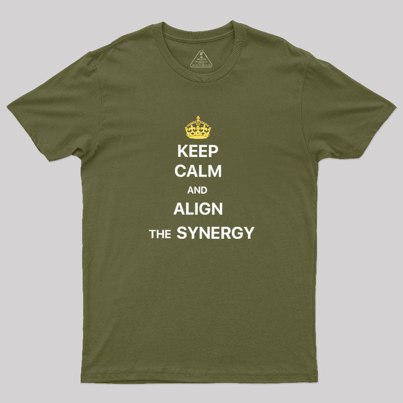 ALIGN THE SYNERGY  T-Shirt