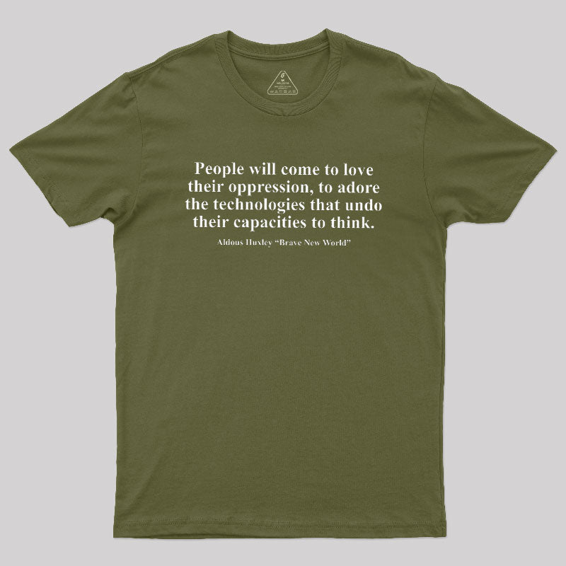 Brave New World  T-Shirt
