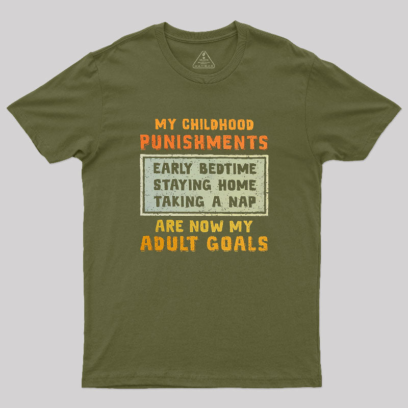 Adult Goals  T-Shirt