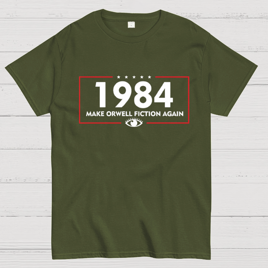 Make Orwell Fiction Again 1984 y T-Shirt