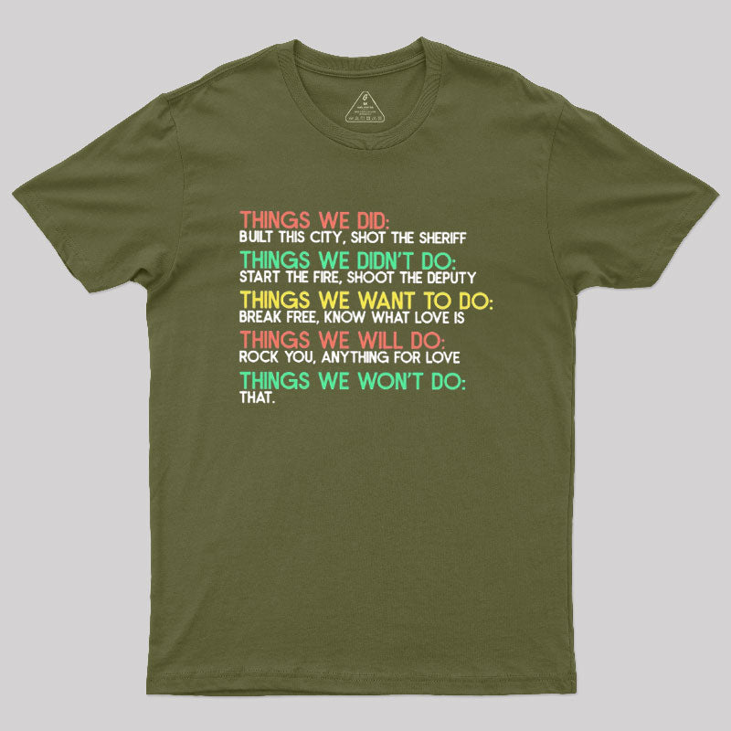 Things We Do Humour  T-Shirt