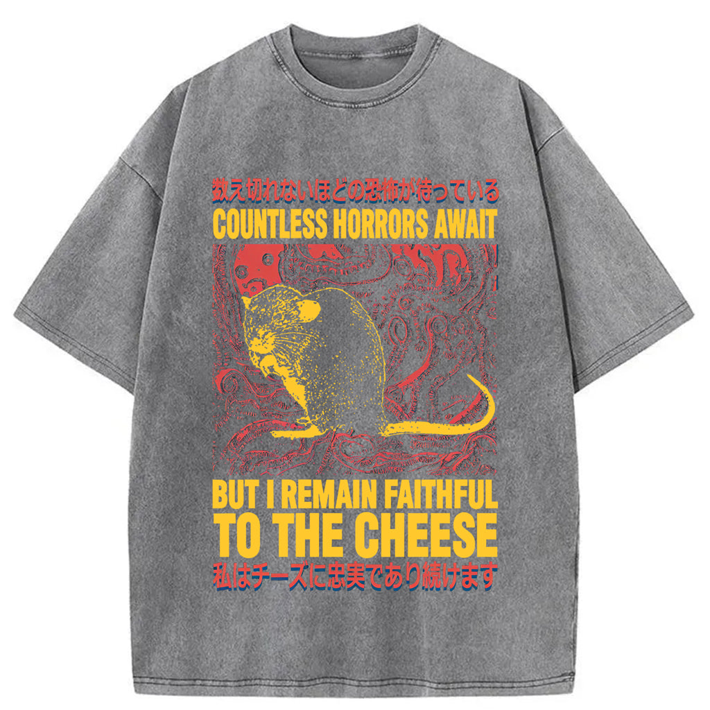 bbb Countless Horrors Await But Remain Faithful to the Cheese Washed T-Shirt