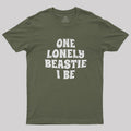 One Lonely Beastie I Be  T-Shirt