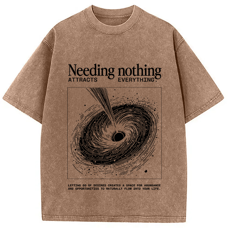 bbb Needing Nothing Attracts Everything Black Hole Washed T-Shirt