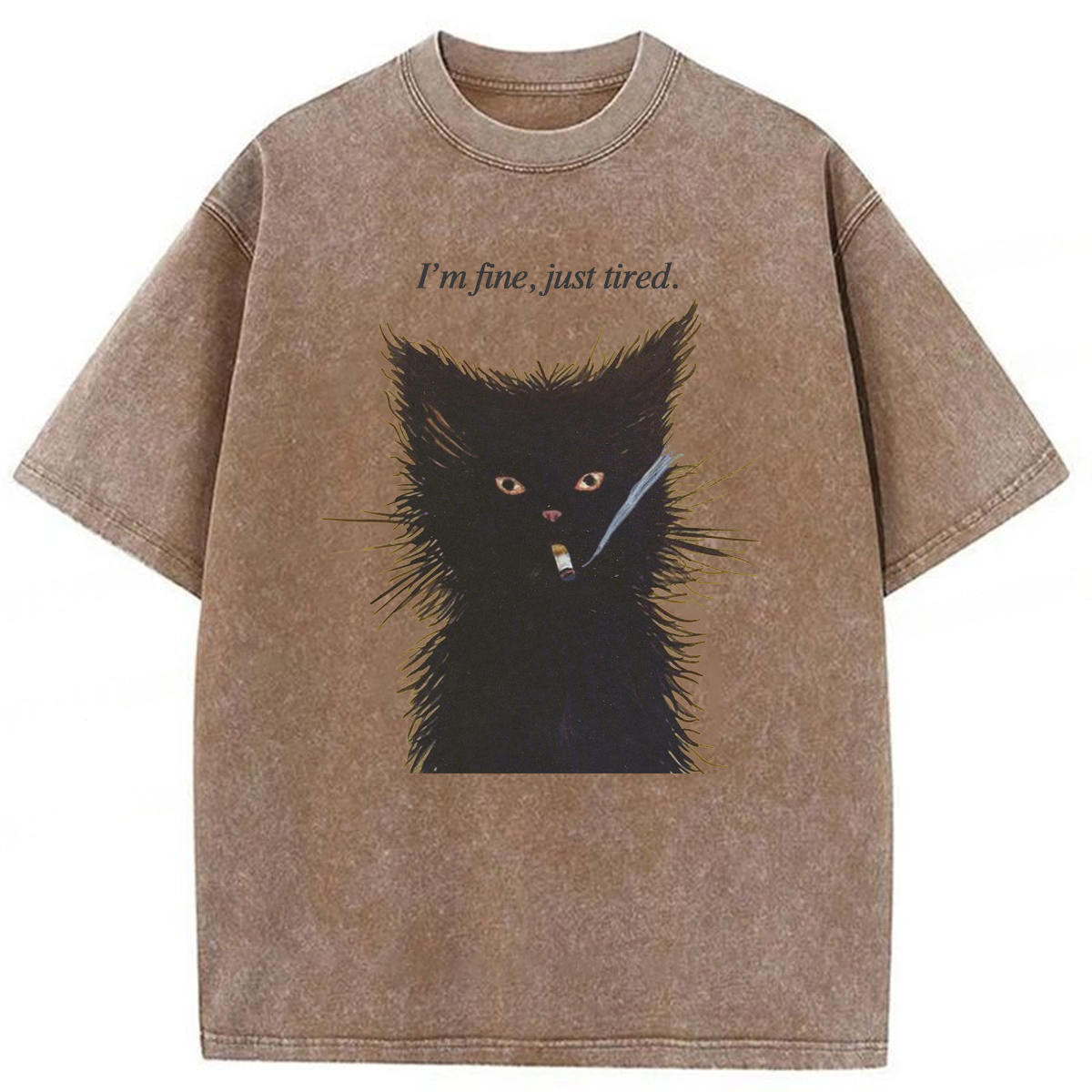 bbb I'm Fine Just Tired Cat Smoking Washed T-shirt