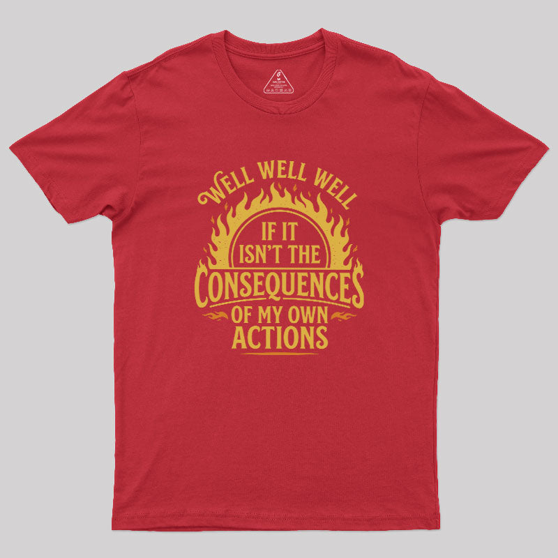 Karma Moment  T-Shirt