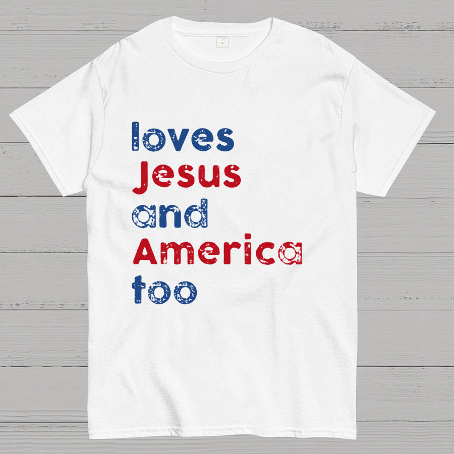 Loves Jesus And America Too Unisex Song Inspired Patriotic Graphic y T-Shirt