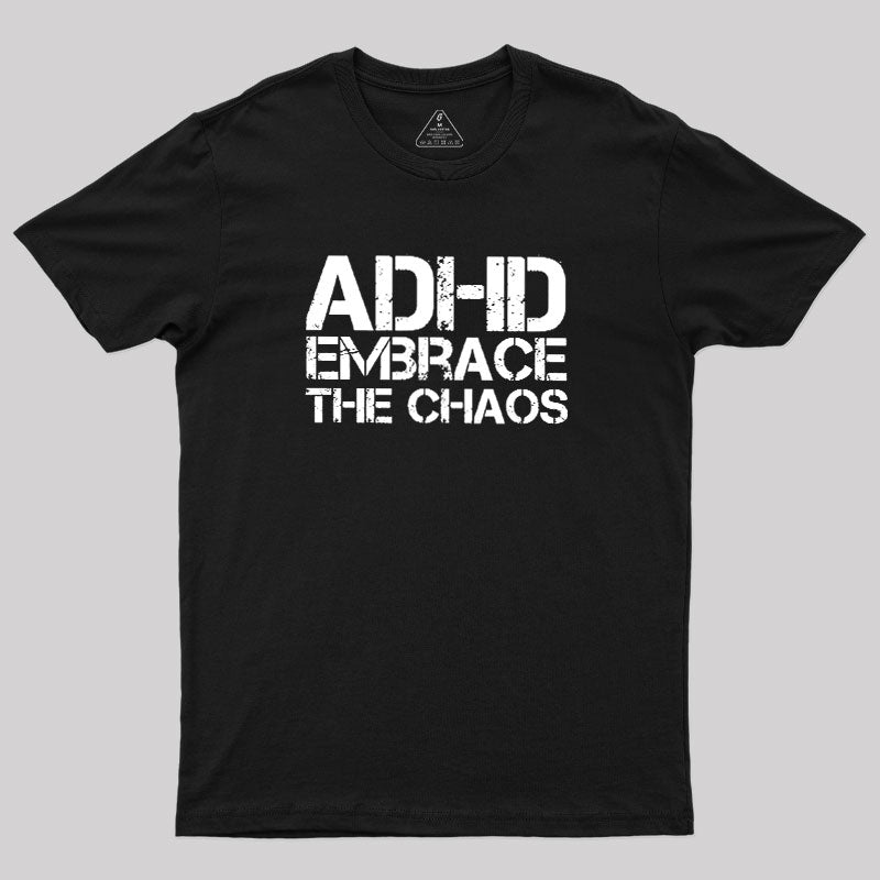 Adhd Funny Quotes  T-Shirt