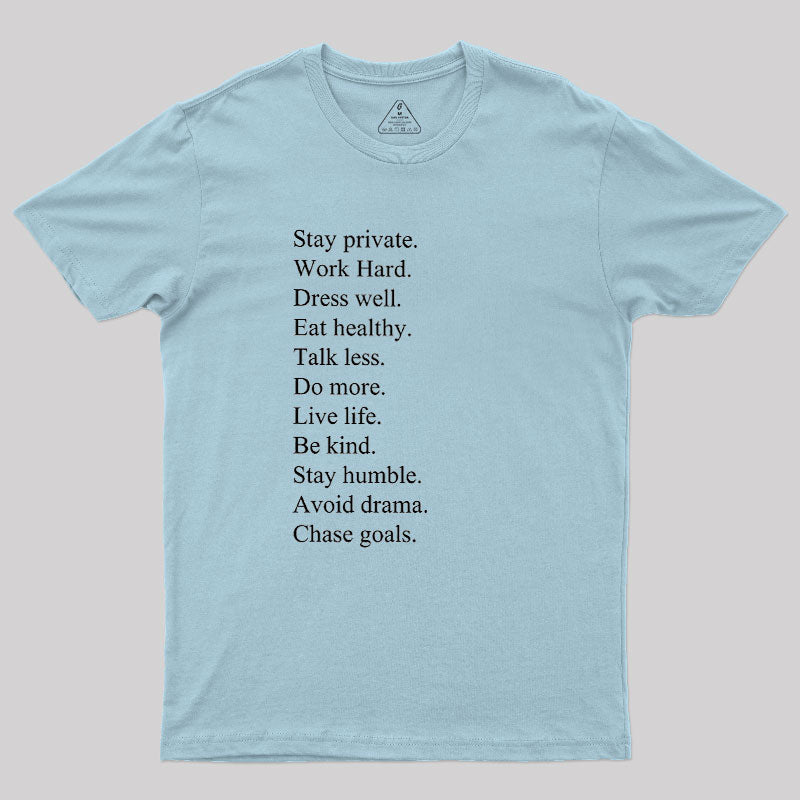 Stay Private  T-Shirt