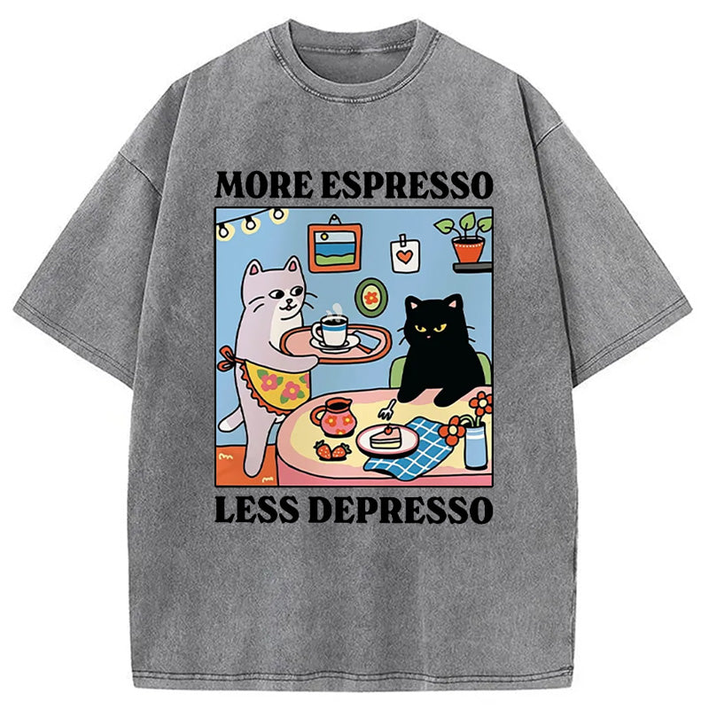bbb More Espresso Less Depresso Black Cat Kitchen Washed T-Shirt