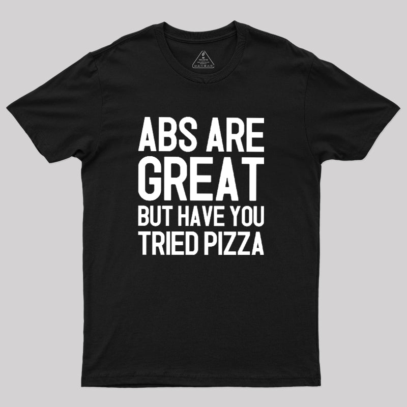 Abs vs Pizza  T-Shirt