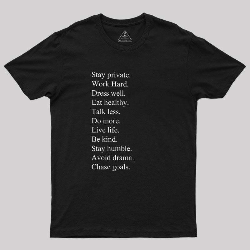 Stay Private  T-Shirt
