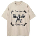 bbb Dost Thou Even Hoist Washed T-Shirt