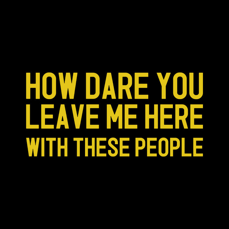 Left With These People  T-Shirt