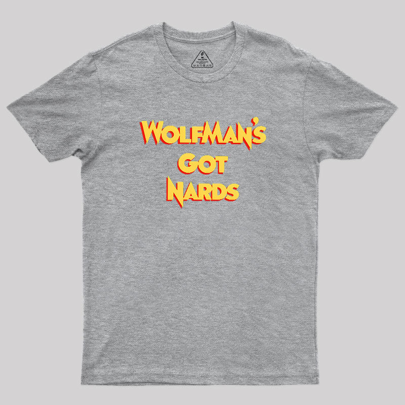 Wolfman's Nards  T-Shirt
