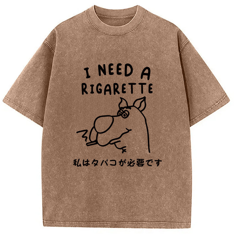 bbb I Need a Rigarette Washed T-Shirt