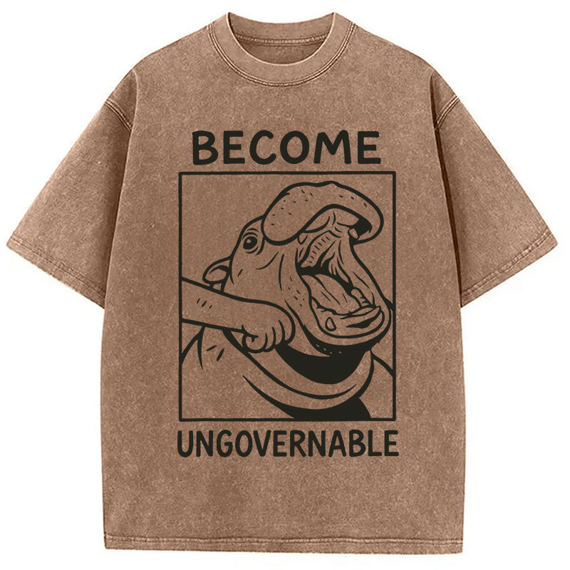bbb Become Ungovernable Funny Hippo Meme Washed T-Shirt